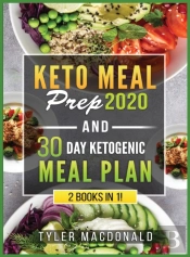 Keto Meal Prep 2020 And 30 Day Ketogenic