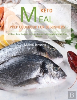 Bertrand.pt - Keto Meal Prep Cookbook For Beginners: 5