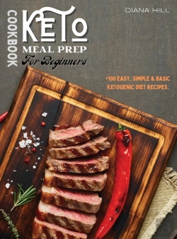 Bertrand.pt - Keto Meal Prep Cookbook For Beginners: +
