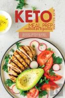 Keto Meal Prep Cookbook For Beginners