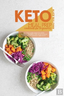 Bertrand.pt - Keto Meal Prep Cookbook For Beginners