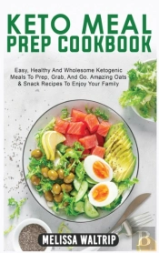 Keto Meal Prep Cookbook