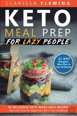 Bertrand.pt - Keto Meal Prep For Lazy People: 21-Day K