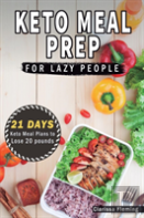 Keto Meal Prep For Lazy People