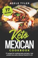 Keto Mexican Cookbook