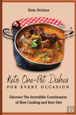 Bertrand.pt - Keto One-Pot Dishes For Every Occasion: