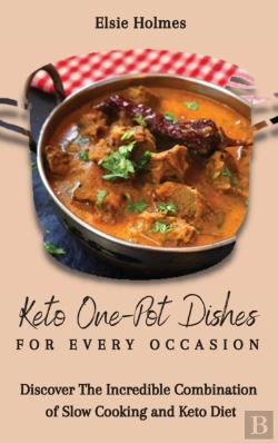 Bertrand.pt - Keto One-Pot Dishes For Every Occasion: