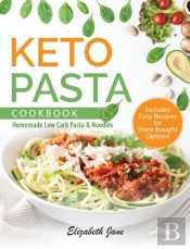 Keto Pasta Cookbook