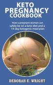 Keto Pregnancy Cookbook