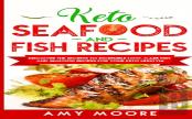 Keto Seafood And Fish Recipes