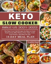 Keto Slow Cooker Bible Us 2021-2022