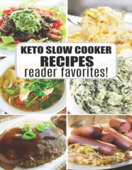 Keto Slow Cooker Recipes Reader Favorites