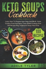 Keto Soups Cookbook