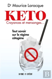 Keto - Tout Savoir Sur Le Regime Cetogene