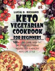 Keto Vegetarian Cookbook For Beginners