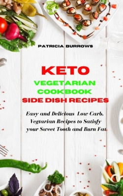 Bertrand.pt - Keto Vegetarian Cookbook Side Dish Recipes