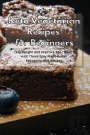 Keto Vegetarian Recipes For Beginners