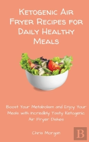 Ketogenic Air Fryer Recipes For Daily He