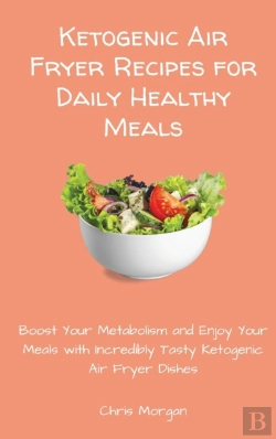 Bertrand.pt - Ketogenic Air Fryer Recipes For Daily He