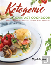 Ketogenic Breakfast Cookbook