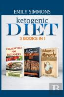 Ketogenic Diet 3 Books In 1