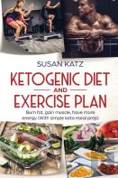 Ketogenic Diet And Exercise Plan