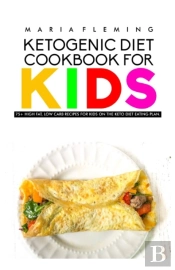 Ketogenic Diet Cookbook For Kids