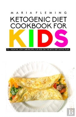 Bertrand.pt - Ketogenic Diet Cookbook For Kids