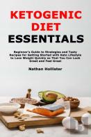 Ketogenic Diet Essentials