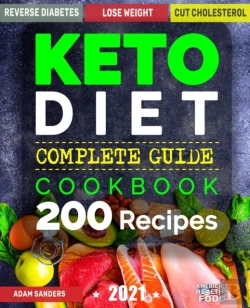 Bertrand.pt - Ketogenic Diet For Beginners: 14 Days For Weight Loss Challenge And Burn Fat Forever. Lose Up To 15 Pounds In 2 Weeks. Cookbook With 200 Low-Carb, Healthy And Easy To Make Keto Diet Recipes.
