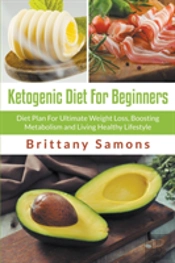 Ketogenic Diet For Beginners: Diet Plan