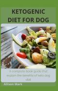 Ketogenic Diet For Dog