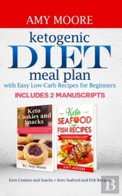 Ketogenic Diet Meal Plan With Easy Low-Carb Recipes For Beginners