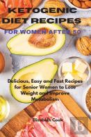 Ketogenic Diet Recipes For Women After 50