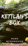 Kettlan'S Box
