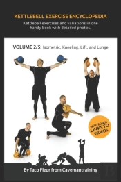 Kettlebell Exercise Encyclopedia Vol. 2