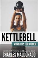 Kettlebell Workouts For Women: Kettlebel