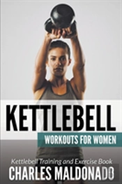 Kettlebell Workouts For Women: Kettlebel