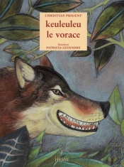 Keuleuleu Le Vorace