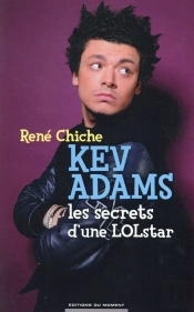 Kev Adams  Les Secrets D'Une Lolstar