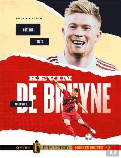 Bertrand.pt - Kevin De Bruyne - Portrait, Anecdotes, Stats