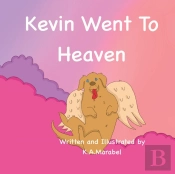 Kevin Went To Heaven