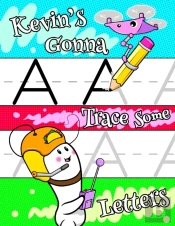 Kevin'S Gonna Trace Some Letters