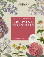 Kew Gardener'S Guide To Growing Perennials
