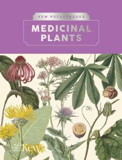 Bertrand.pt - Kew Pocketbooks: Medicinal Plants