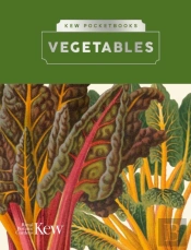 Kew Pocketbooks: Vegetables