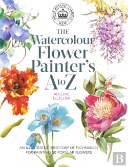 Bertrand.pt - Kew: The Watercolour Flower Painter'S A To Z