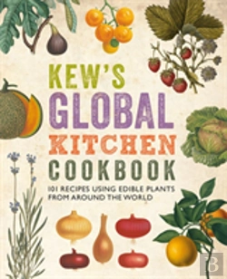 Bertrand.pt - Kew'S Global Kitchen Cookbook