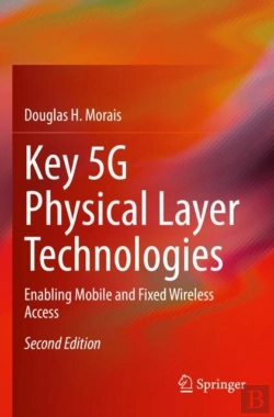 Bertrand.pt - Key 5g Physical Layer Technologies