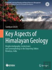 Key Aspects Of Himalayan Geology